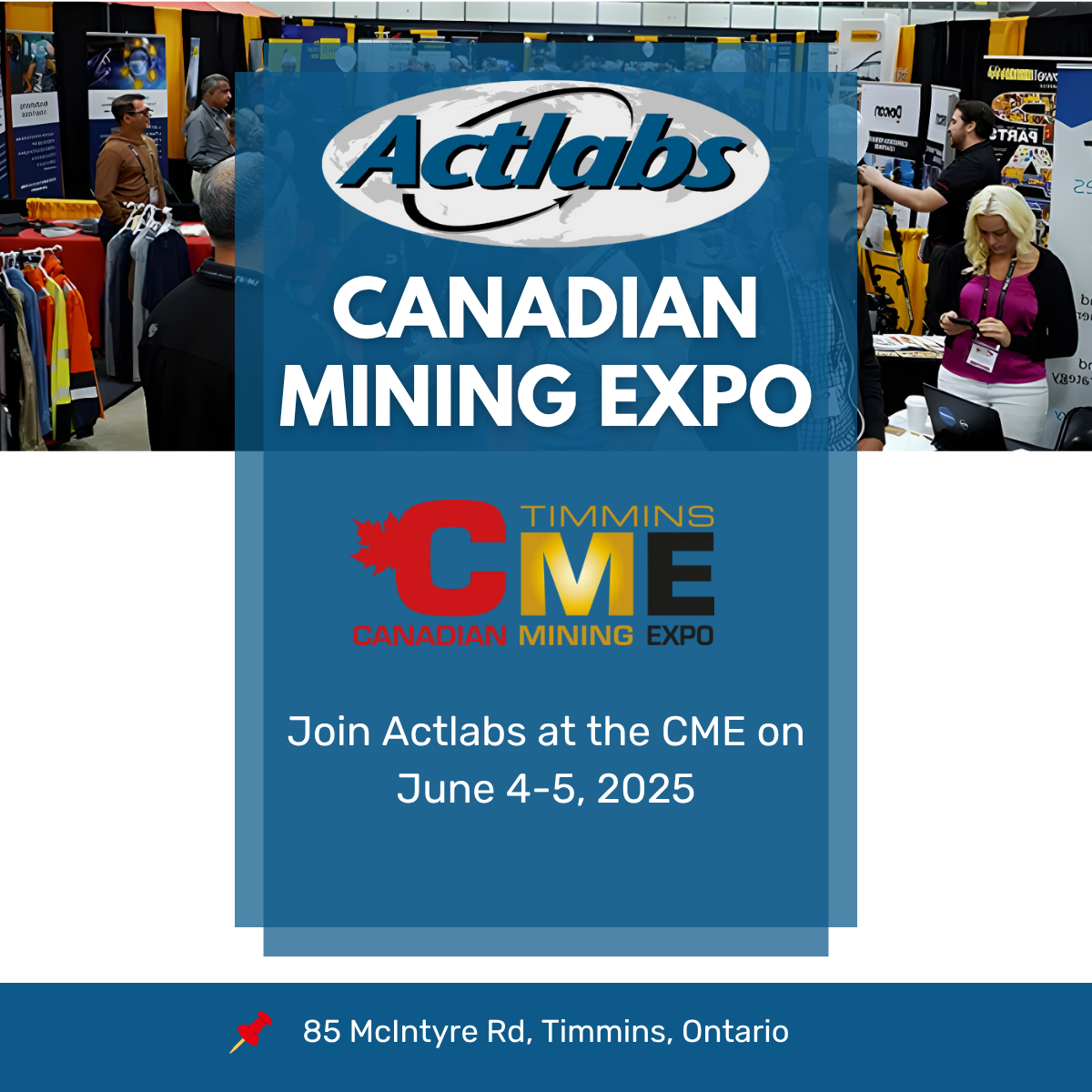 Actlabs @ Canadian Mining Expo