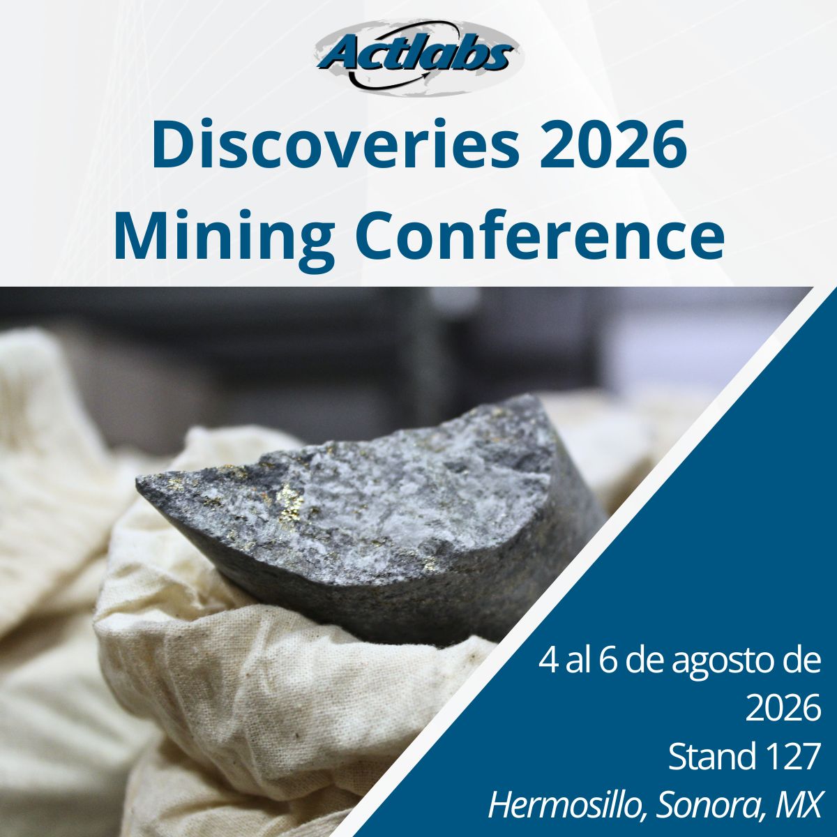 Actlabs at Discoveries Mining Conference 2026 Actlabs at Discoveries 2026 Mining Conference from August 4-6, 2026